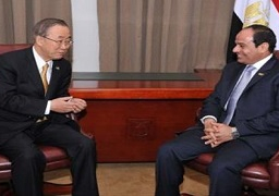 السيسي وبان كي مون يستعرضان هاتفيا جهود تسوية الأزمة الليبية