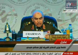 وزير الدفاع : مصر تؤكد على تكاتف الجهود الإقليمية والدولية لمكافحة الإرهاب