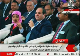 الرئيس السيسي يشارك في ندوة “الصعيد مابين التحديات وافاق التنمية” ضمن فعاليات مؤتمر الشباب بأسوان