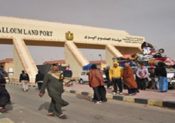 عودة 263 مصريا ووصول 106 شاحنات من ليبيا عبر منفذ السلوم