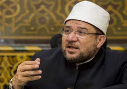 وزير الأوقاف يطالب باستعادة القيم الدينية الوطنية والإنسانية