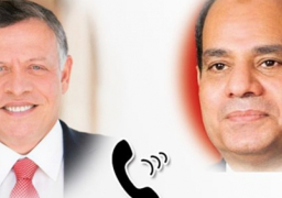 الرئيس السيسي يبحث هاتفيا مع ملك الأردن مستجدات الأوضاع الاقليمية وتعزيز العلاقات الثنائية