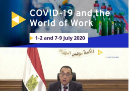 عبر تقنية الفيديو كونفرانس: رئيس الوزراء يلقي كلمة نيابة عن رئيس الجمهورية بقمة منظمة العمل الدولية حول انتشار وباء كورونا وبيئة العمل