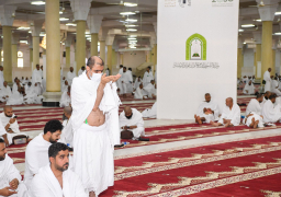 “الشؤون الإسلامية” السعودية تستقبل حجاج بيت الله الحرام بمسجد الخيف