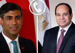 الرئيس السيسي يتلقى اتصالا هاتفيا من رئيس وزراء بريطانيا حول التصعيد العسكري في غزة