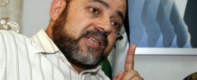 “أبو مرزوق” لـ”أ ش أ”:حماس تتمسك بالرعاية المصرية للمصالحة الفلسطينية