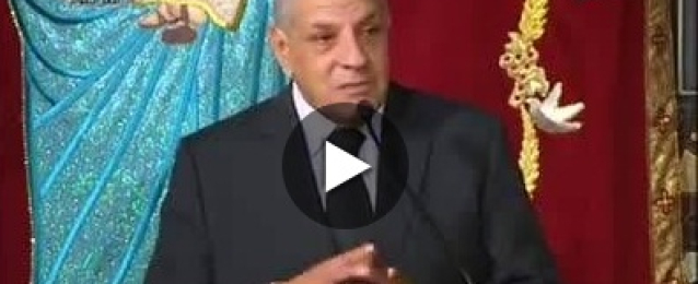 بالفيديو : محلب : مصر دولة المحبة والسلام ووطن يعيش فينا