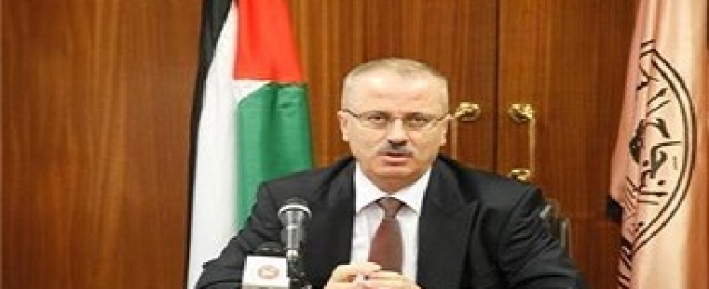 رئيس حكومة فلسطين يوجه الشكر لمصر لدعمها الفلسطينيين على جميع الأصعدة