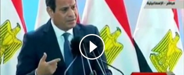 بالفيديو.. نص كلمة ورسائل  الرئيس عبد الفتاح السيسي خلال احتفالية قناة السويس