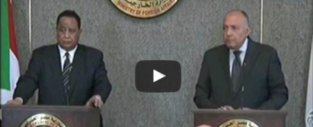 فيديو : مؤتمر صحفى بين وزير الخارجية سامح شكرى و نظيرة السوداني