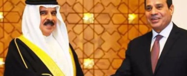 ملك البحرين: نقف بجوار مصر وندعمها فى التصدى للأعمال الإجرامية
